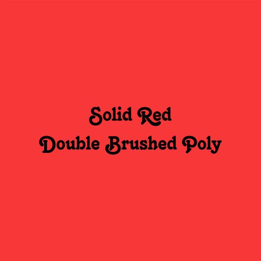 Solid Red Double Brushed Poly