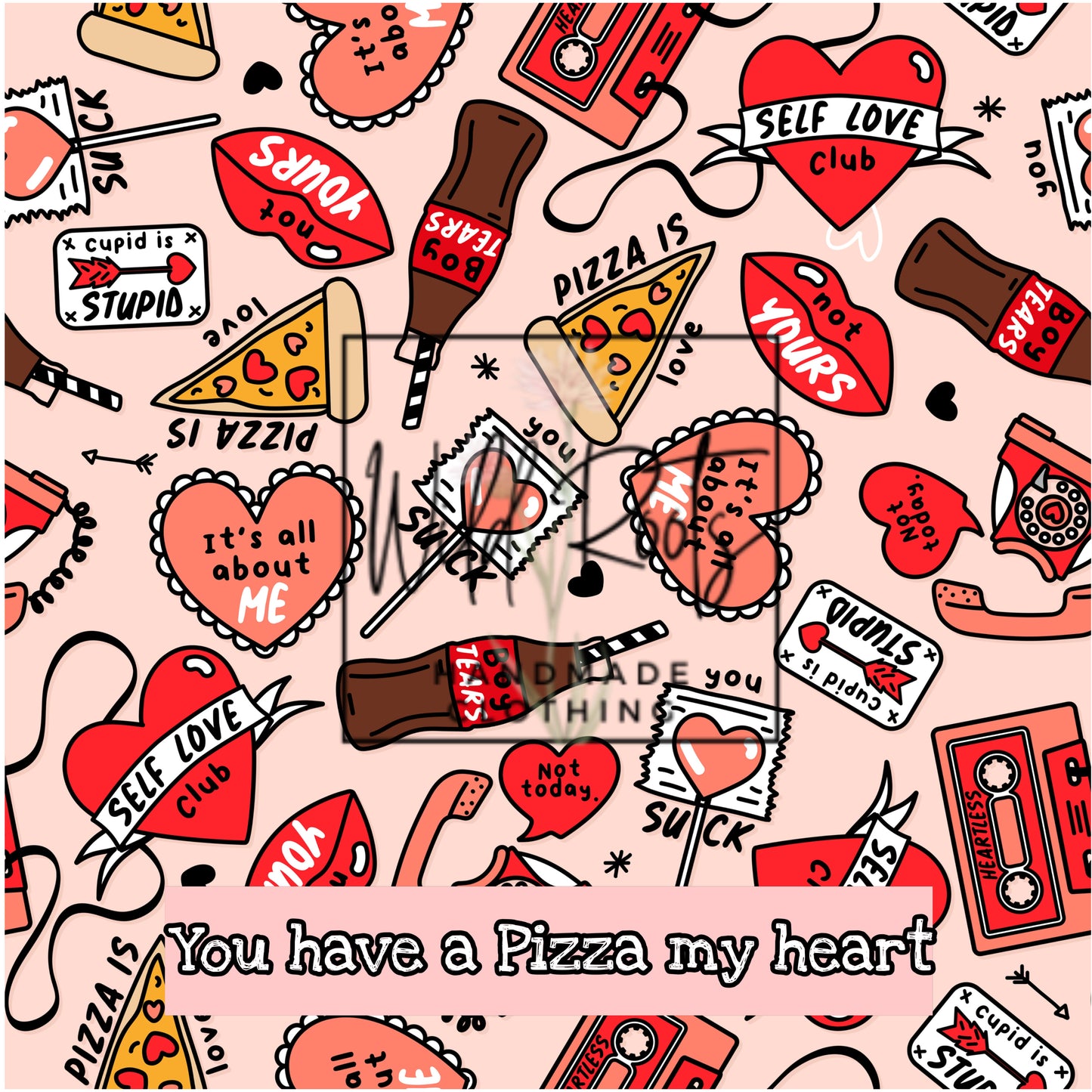 You have a Pizza my heart